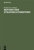 Reform der Strafrechtsreform (eBook, PDF)