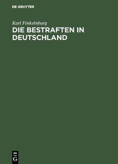 Die Bestraften in Deutschland (eBook, PDF) - Finkelnburg, Karl