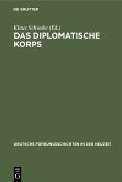Das diplomatische Korps (eBook, PDF)