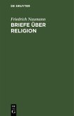 Briefe über Religion (eBook, PDF)