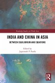 India and China in Asia (eBook, ePUB)