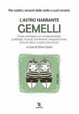 L'astro narrante – Gemelli (eBook, ePUB)