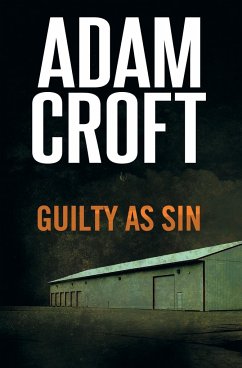 Guilty as Sin - Croft, Adam