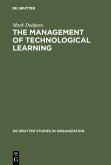 The Management of Technological Learning (eBook, PDF)
