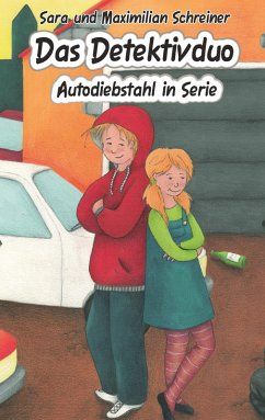 Das Detektivduo (eBook, ePUB) - Schreiner, Maximilian; Schreiner, Sara