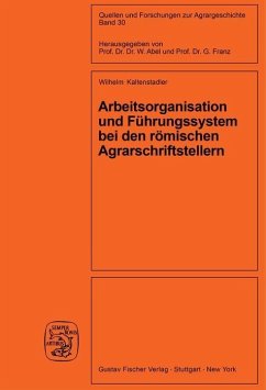 Cover Arbeitsorganisation und Führungssystem bei den römischen Agrarschriftstellern (Cato, Varro, Columella) (eBook, PDF)