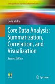 Core Data Analysis: Summarization, Correlation, and Visualization (eBook, PDF)