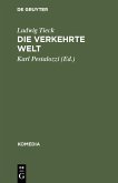 Die verkehrte Welt (eBook, PDF) Die verkehrte Welt (eBook, PDF)