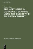 The holy spirit in German literature until the end of the twelfth century (eBook, PDF)