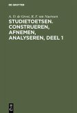 Studietoetsen. Construeren, afnemen, analyseren, deel 1 (eBook, PDF)