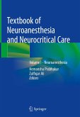 Textbook of Neuroanesthesia and Neurocritical Care (eBook, PDF)