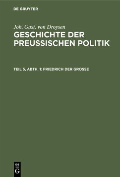 Friedrich der Große (eBook, PDF) - Droysen, Johann Gustav