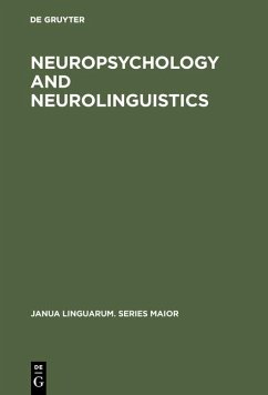 Neuropsychology and Neurolinguistics (eBook, PDF)