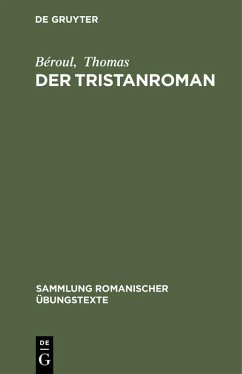 Der Tristanroman (eBook, PDF) - Béroul; Thomas