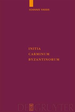 Initia Carminum Byzantinorum (eBook, PDF) - Vassis, Ioannis