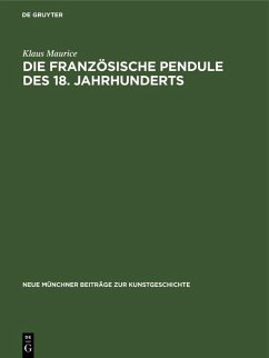 Cover Die französische Pendule des 18. Jahrhunderts (eBook, PDF)