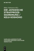 Die japanische Strafprozeßordnung / Keiji-Soshoho (eBook, PDF)