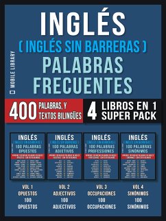 Inglés ( Inglés Sin Barreras ) Palabras Frecuentes (4 libros en 1 Super Pack) (eBook, ePUB) - Library, Mobile