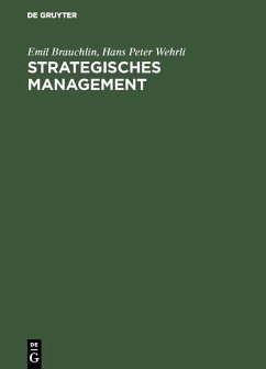 Strategisches Management (eBook, PDF) - Brauchlin, Emil; Wehrli, Hans Peter