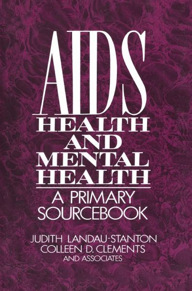 AIDS, Health, And Mental Health (eBook, ePUB) AIDS, Health, And Mental Health (eBook, ePUB)