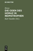 Die Oden des Horaz in Reimstrophen (eBook, PDF)