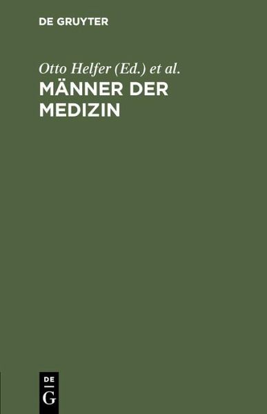 Männer der Medizin (eBook, PDF)