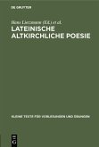 Lateinische altkirchliche Poesie (eBook, PDF)