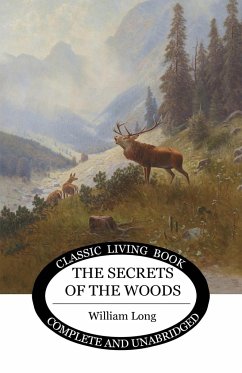 Secrets of the Woods - Long, William S