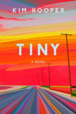 Tiny (eBook, ePUB) - Hooper, Kim