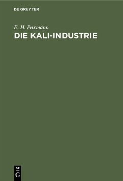 Die Kali-Industrie (eBook, PDF) - Paxmann, E. H.