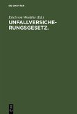 Unfallversicherungsgesetz. (eBook, PDF)