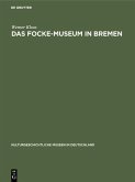 Das Focke-Museum in Bremen (eBook, PDF)