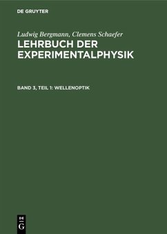 Wellenoptik (eBook, PDF) - Bergmann, Ludwig; Schaefer, Clemens