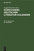 Kürschners Deutscher Literatur-Kalender auf das Jahr .... 54. Jahrgang (eBook, PDF)