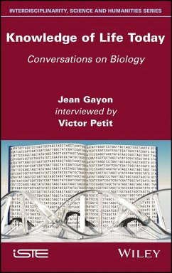 Knowledge of Life Today (eBook, PDF) - Gayon, Jean; Petit, Victor