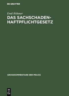 Das Sachschadenhaftpflichtgesetz (eBook, PDF) - Böhmer, Emil
