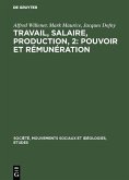 Travail, salaire, production, 2: Pouvoir et rémunération (eBook, PDF)