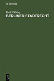 Berliner Stadtrecht (eBook, PDF)