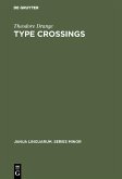 Type crossings (eBook, PDF)