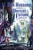 L. Ron Hubbard Presents Writers of the Future Volume 30 (eBook, ePUB)