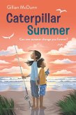 Caterpillar Summer (eBook, ePUB)