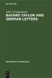 Bayard Taylor and German letters... - Bild 1