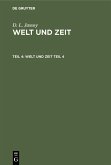 D. L. Jassoy: Welt und Zeit. Teil 4 (eBook, PDF)