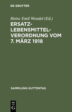 Ersatzlebensmittelverordnung vom 7. März 1918 (eBook, PDF)