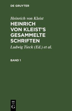 Heinrich von Kleist's gesammelte Schriften (eBook, PDF) - Kleist, Heinrich Von