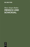 Mensch und Schicksal (eBook, PDF)