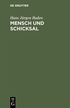 Mensch und Schicksal (eBook, PDF) - Baden, Hans Jürgen