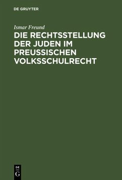 Cover Die Rechtsstellung der Juden im preußischen Volksschulrecht (eBook, PDF)