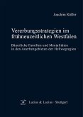Vererbungsstrategien im frühneuzeitlichen Westfalen (eBook, PDF)
