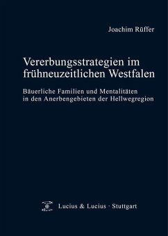 Vererbungsstrategien im frühneuzeitlichen Westfalen (eBook, PDF) - Rüffer, Joachim